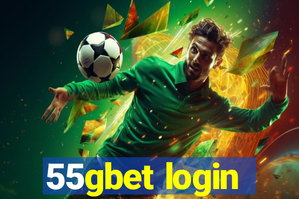 55gbet login